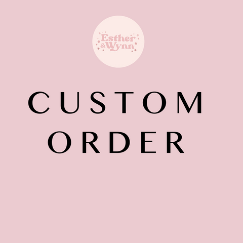 Custom Order for Amy